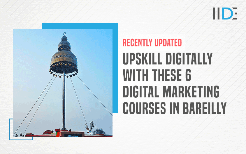 10 Best Digital Marketing Courses in Bareilly with Course Details