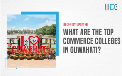 Top Commerce Colleges in Guwahati with Details [[year] Updated]