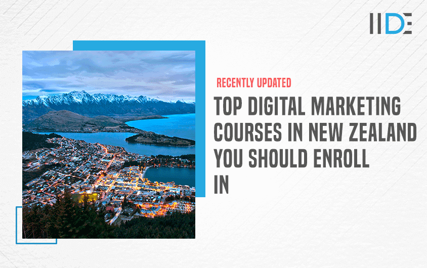 9 Best Digital Marketing Courses in New Zealand | 2024 | IIDE