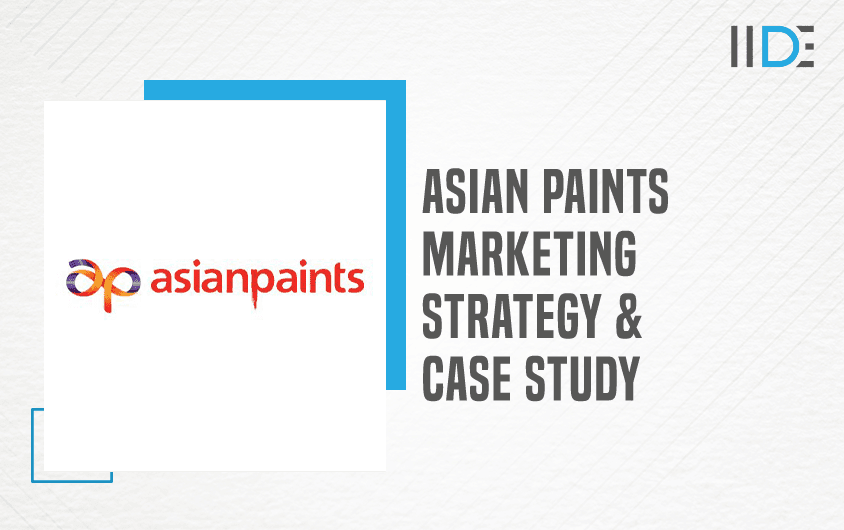 Marketing Strategy of Asian Paints: Complete Case Study