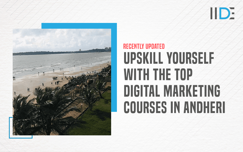 Top 19 Digital Marketing Courses in Andheri With Placements