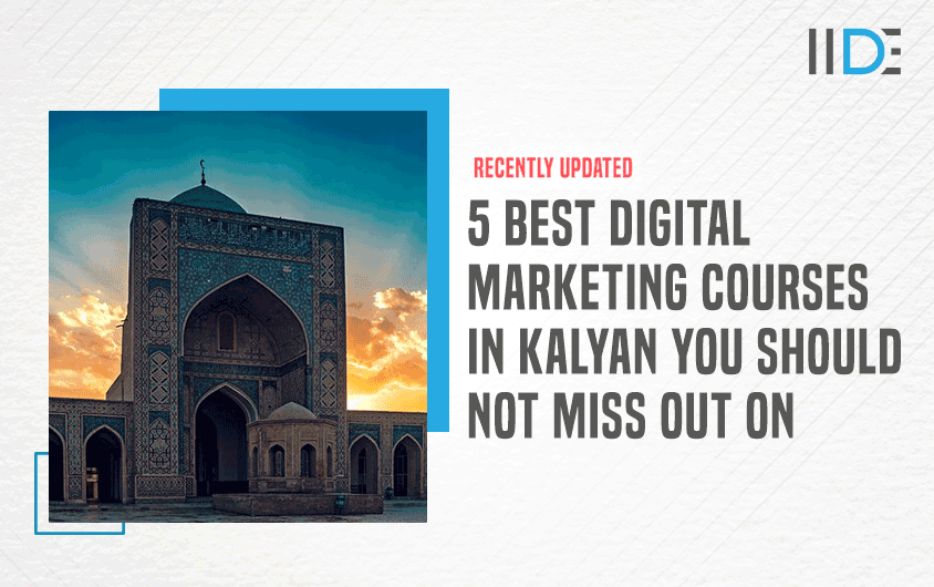 Top 11 Digital Marketing Courses in Kalyan for [year]