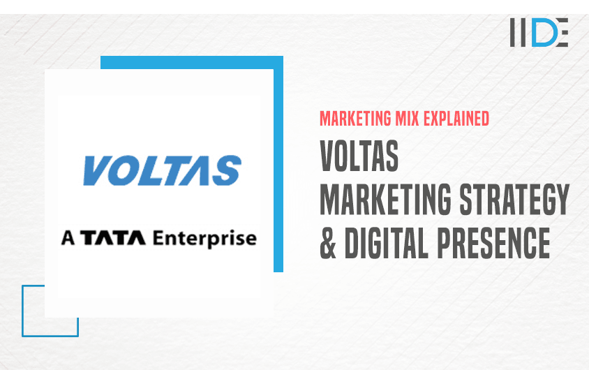 Complete Voltas Marketing Strategy – A Case Study