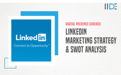 LinkedIn’s Marketing Strategy: Comprehensive Analysis