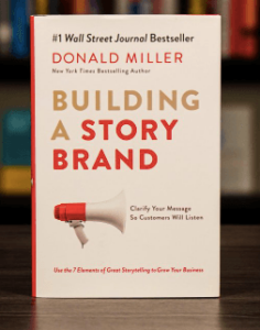 Digital Marketing Books - Building a Story Brand by Donald Miller