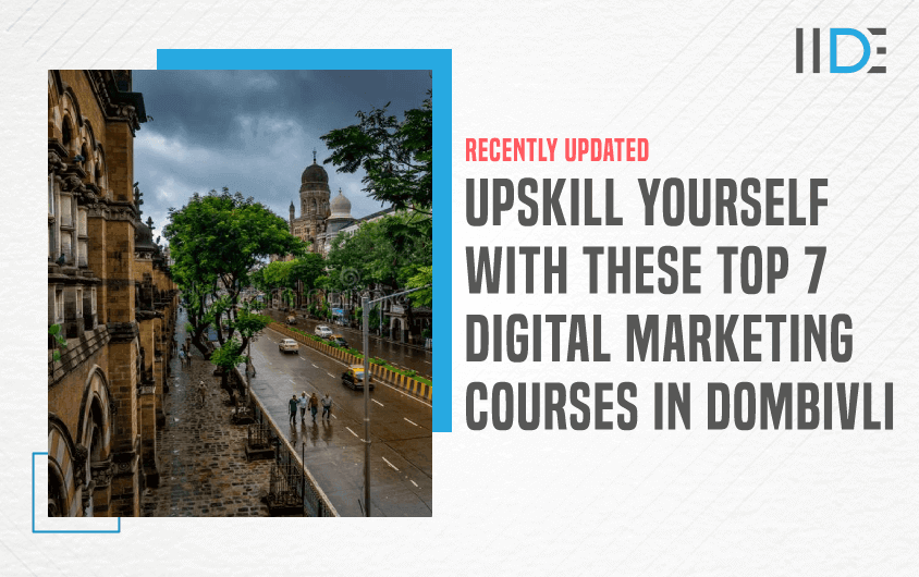 11 Best Digital Marketing Courses in Dombivli [2024 Updated]