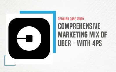 Marketing Mix of Uber : Detailed 4P’s Explanations