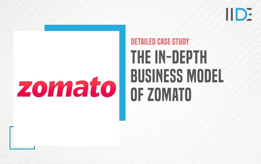 In-depth Business Model of Zomato – 360 Degree Analysis