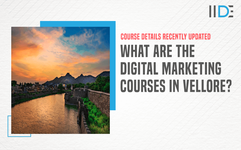 10 Best Digital Marketing Courses in Vellore with Placements [[year] Updated]