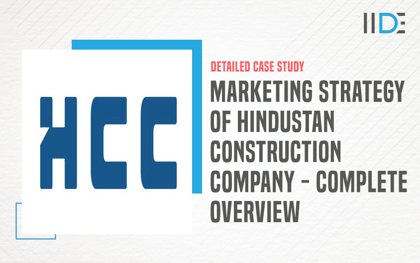 Hindustan Construction Co. Marketing Strategy: Overview & STP