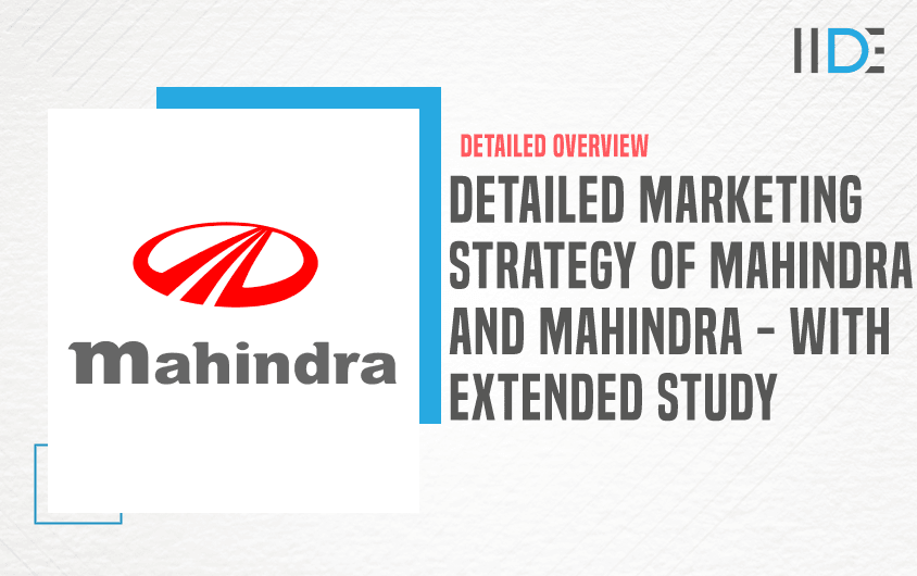 Detailed Marketing Strategy of Mahindra and Mahindra