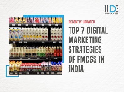 Top 7 Digital Marketing Strategies of FMCGs in India