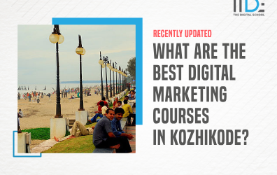 9 Best Digital Marketing Courses in Kozhikode With Certifications